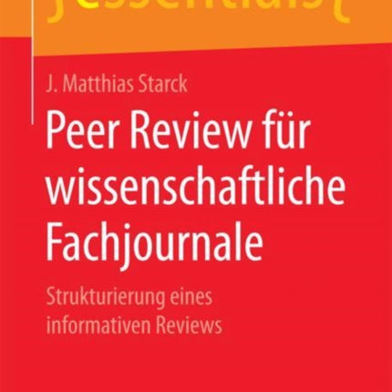 Peer Review für wissenschaftliche Fachjournale: