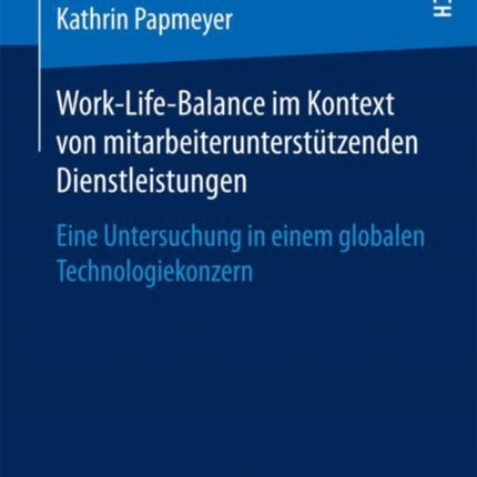 Work-Life-Balance im Kontext von