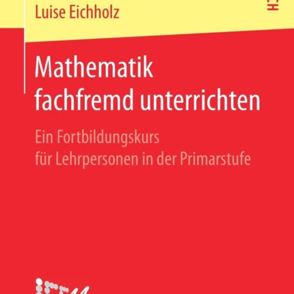 Mathematik fachfremd unterrichten: Ein