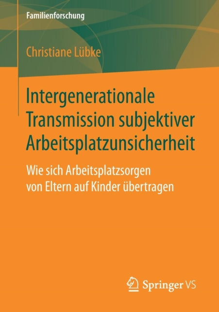 Intergenerationale Transmission subjektiver