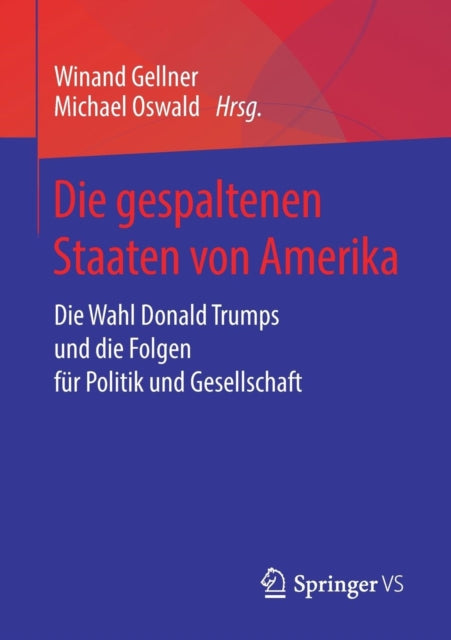 Die gespaltenen Staaten von Amerika: Die Wahl