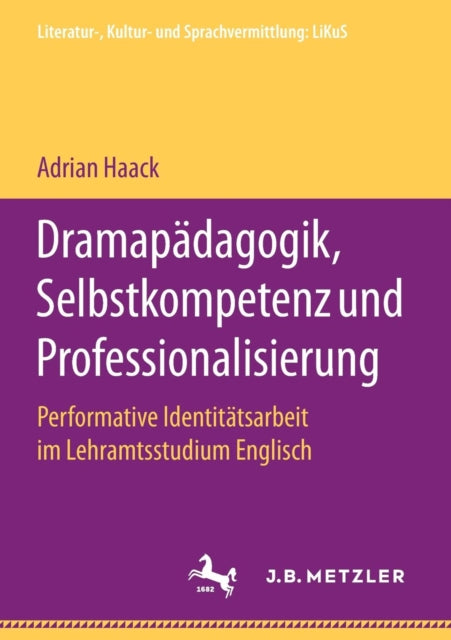 Dramapädagogik, Selbstkompetenz und