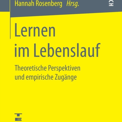 Lernen im Lebenslauf: Theoretische Perspektiven