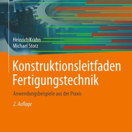 Konstruktionsleitfaden Fertigungstechnik: