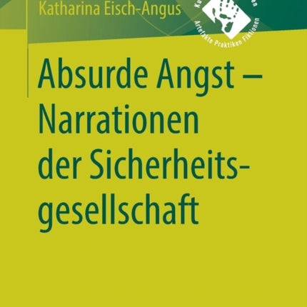 Absurde Angst - Narrationen der