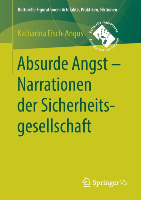 Absurde Angst - Narrationen der