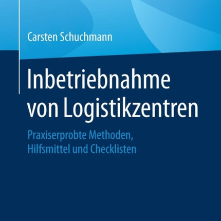 Inbetriebnahme von Logistikzentren: