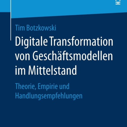 Digitale Transformation von Geschäftsmodellen im