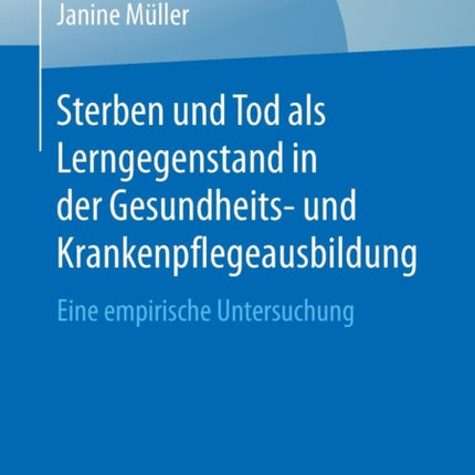 Sterben und Tod als Lerngegenstand in der