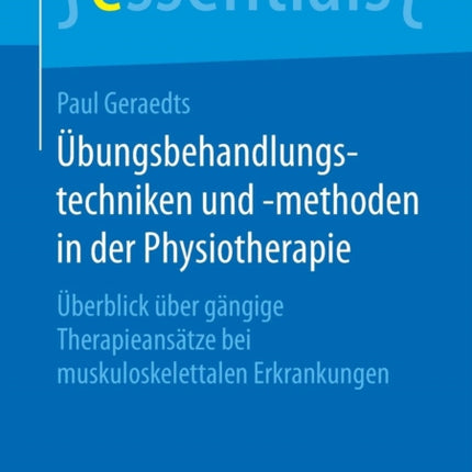 Übungsbehandlungstechniken Und -Methoden in Der