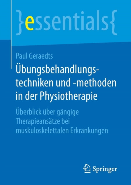 Übungsbehandlungstechniken Und -Methoden in Der