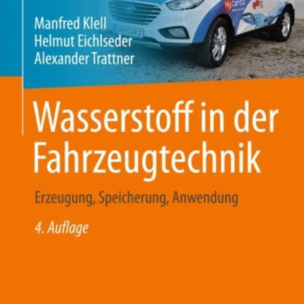 Wasserstoff in der Fahrzeugtechnik: Erzeugung,