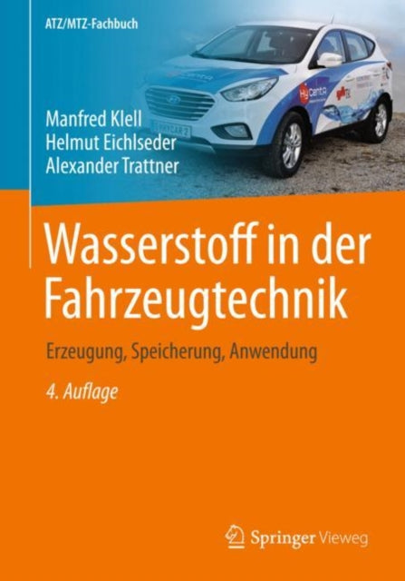 Wasserstoff in der Fahrzeugtechnik: Erzeugung,