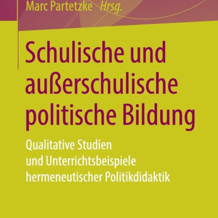 Schulische und außerschulische politische