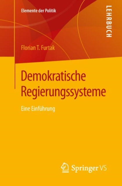 Demokratische Regierungssysteme: Eine Einführung