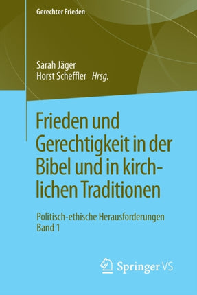 Frieden und Gerechtigkeit in der Bibel und in