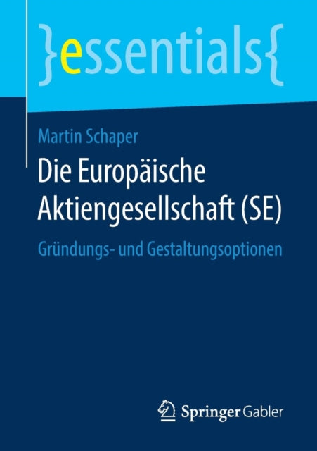 Die Europäische Aktiengesellschaft (SE):