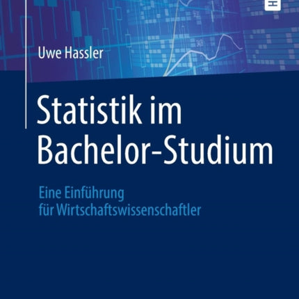 Statistik im Bachelor-Studium: Eine Einführung