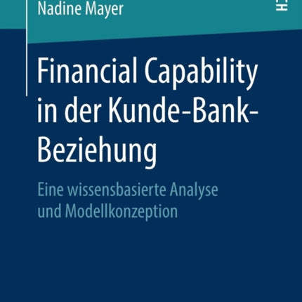 Financial Capability in der Kunde-Bank-Beziehung: