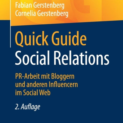Quick Guide Social Relations: PR-Arbeit mit