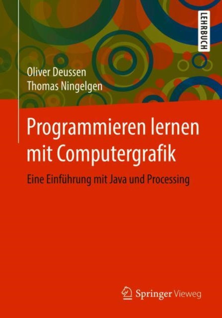 Programmieren lernen mit Computergrafik: Eine