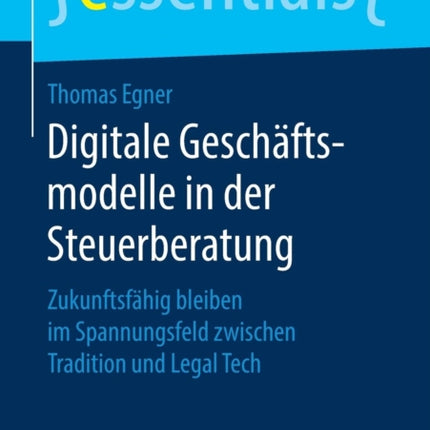 Digitale Geschäftsmodelle in der Steuerberatung: