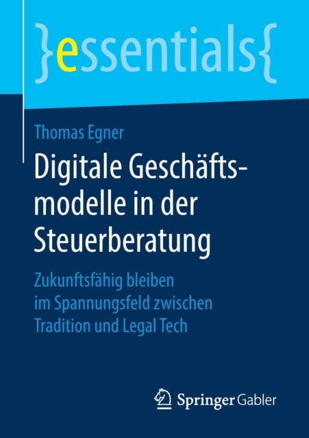 Digitale Geschäftsmodelle in der Steuerberatung: