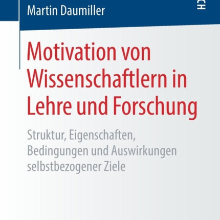 Motivation von Wissenschaftlern in Lehre und