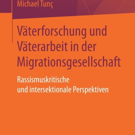 Väterforschung und Väterarbeit in der