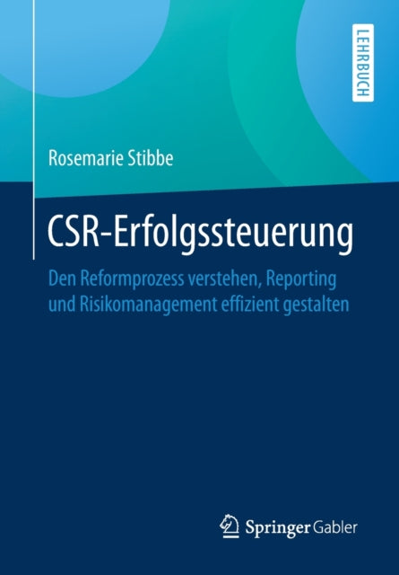 CSR-Erfolgssteuerung: Den Reformprozess
