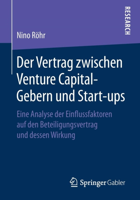 Der Vertrag zwischen Venture Capital-Gebern und