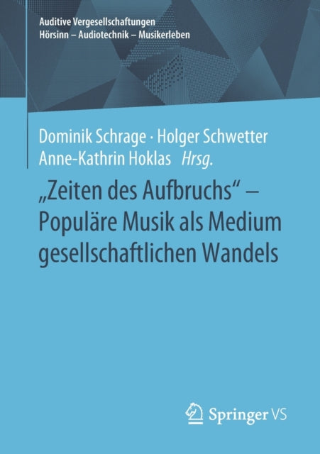 Zeiten des Aufbruchs  - Populäre Musik als
