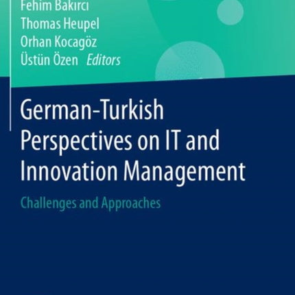 German-Turkish Perspectives on IT and Innovation