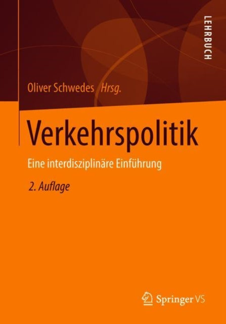 Verkehrspolitik: Eine interdisziplinäre