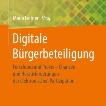 Digitale Bürgerbeteiligung: Forschung und Praxis