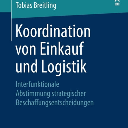 Koordination von Einkauf und Logistik: