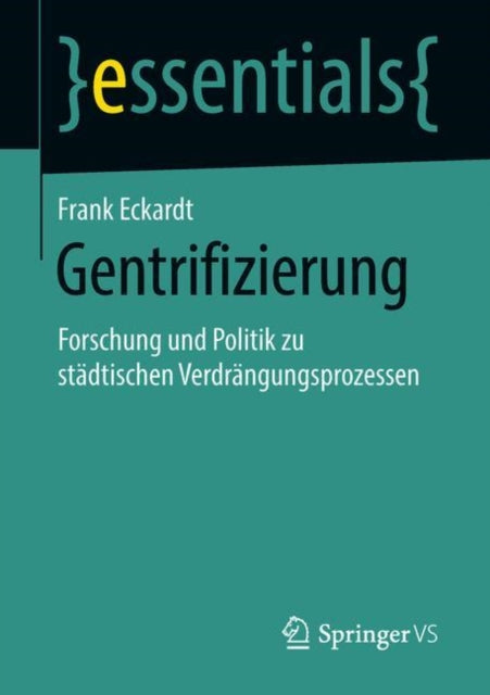 Gentrifizierung: Forschung und Politik zu städtischen Verdrängungsprozessen