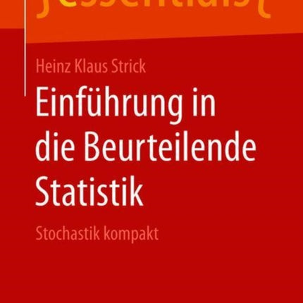 Einführung in die Beurteilende Statistik: