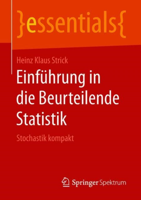 Einführung in die Beurteilende Statistik: