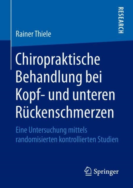 Chiropraktische Behandlung bei Kopf- und unteren