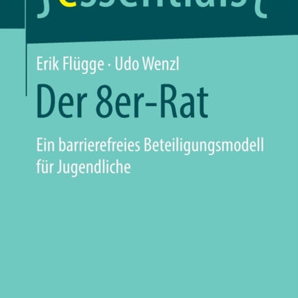 Der 8er-Rat: Ein barrierefreies