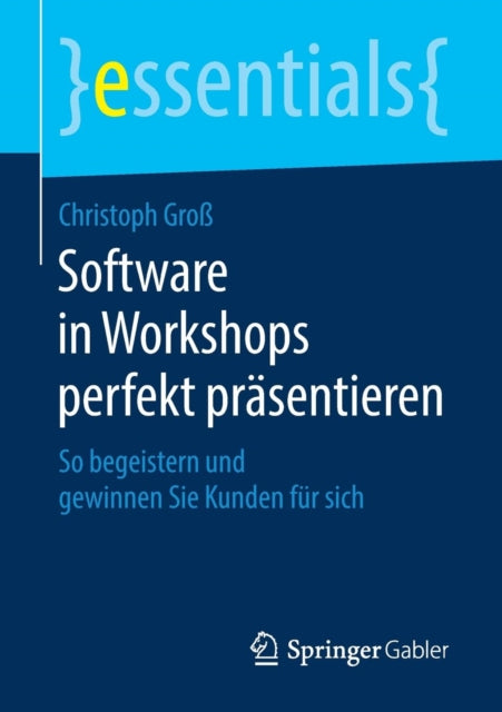 Software in Workshops perfekt präsentieren: So