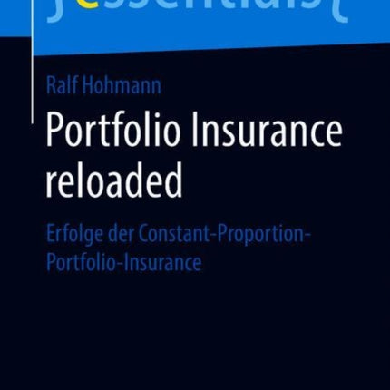 Portfolio Insurance reloaded: Erfolge der