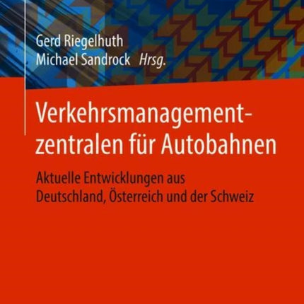 Verkehrsmanagementzentralen für Autobahnen:
