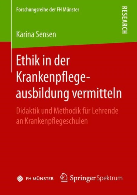 Ethik in der Krankenpflegeausbildung vermitteln: