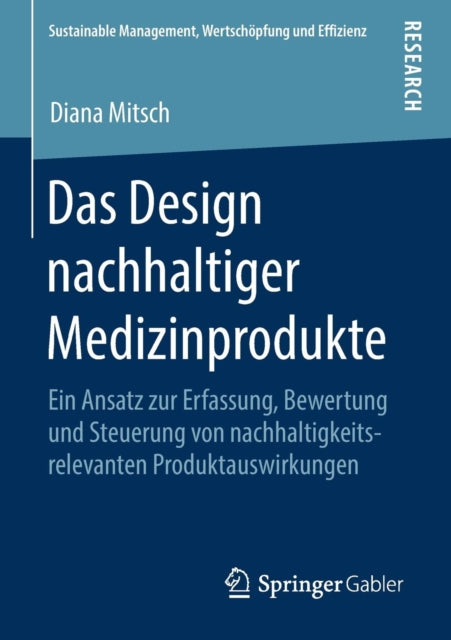 Das Design nachhaltiger Medizinprodukte: Ein
