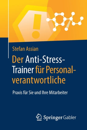 Der Anti-Stress-Trainer Für