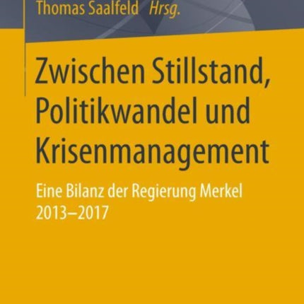 Zwischen Stillstand, Politikwandel und