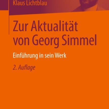 Zur Aktualität von Georg Simmel: Einführung in