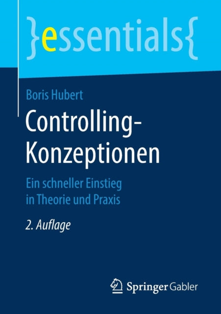 Controlling-Konzeptionen: Ein schneller Einstieg